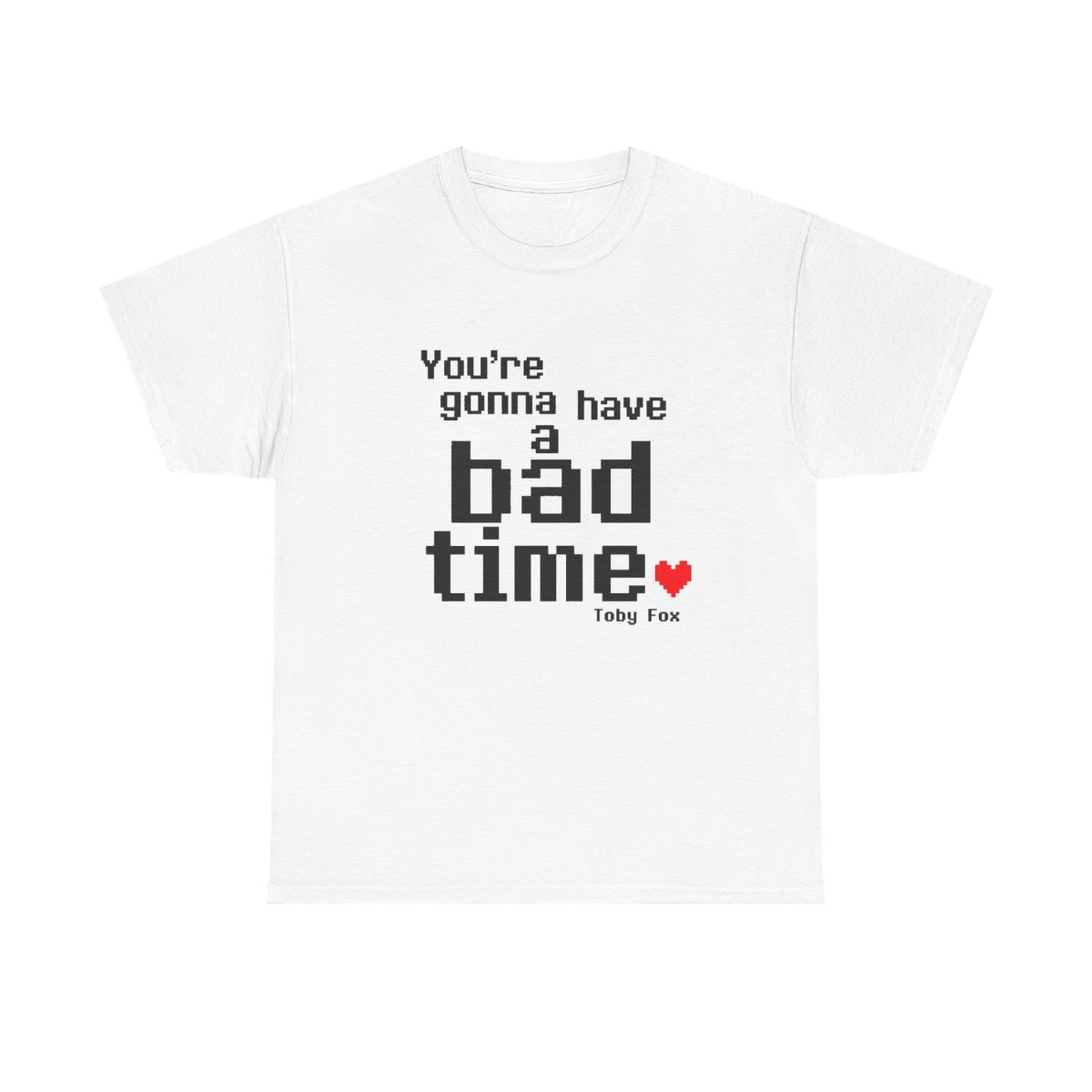 Undertale "re gonna have a bad time" Unisex Tee - alternate angle 3, merchandise
